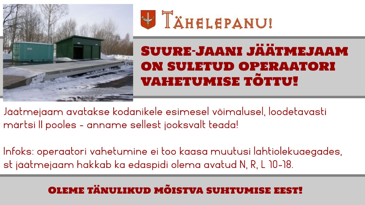 Suure-Jaani jäätmejaam suletud