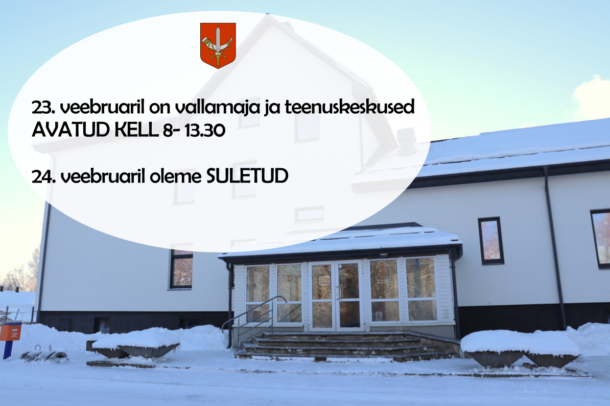 23.-24.02 lahtiolekuajad